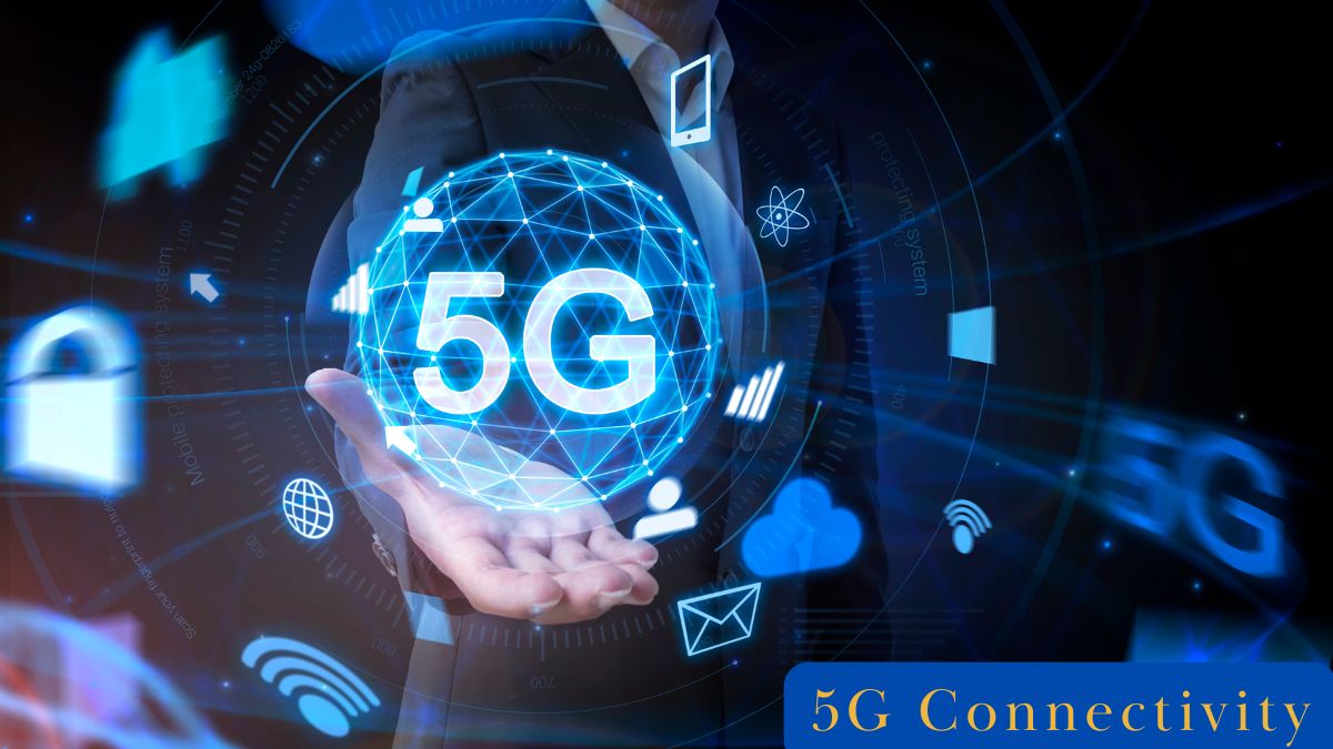 5G Connectivity: Revolutionizing the Digital World 5G Connectivity: Revolutionizing the Digital World