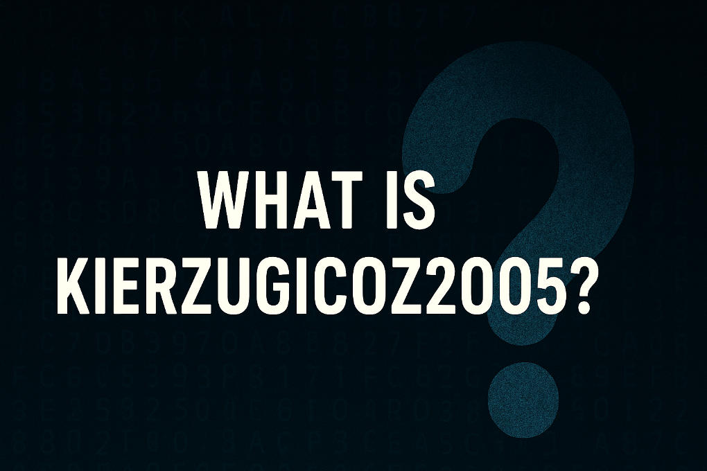 What Is Kierzugicoz2005? The Mysterious Digital Trend Explained